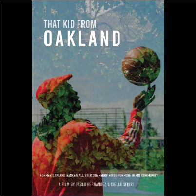 The short film: ” That Kid From Oakland” tells an inspiring story of how basketball was used by one man in East Oakland to positively future generations.